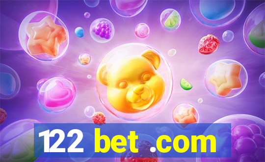 122 bet .com